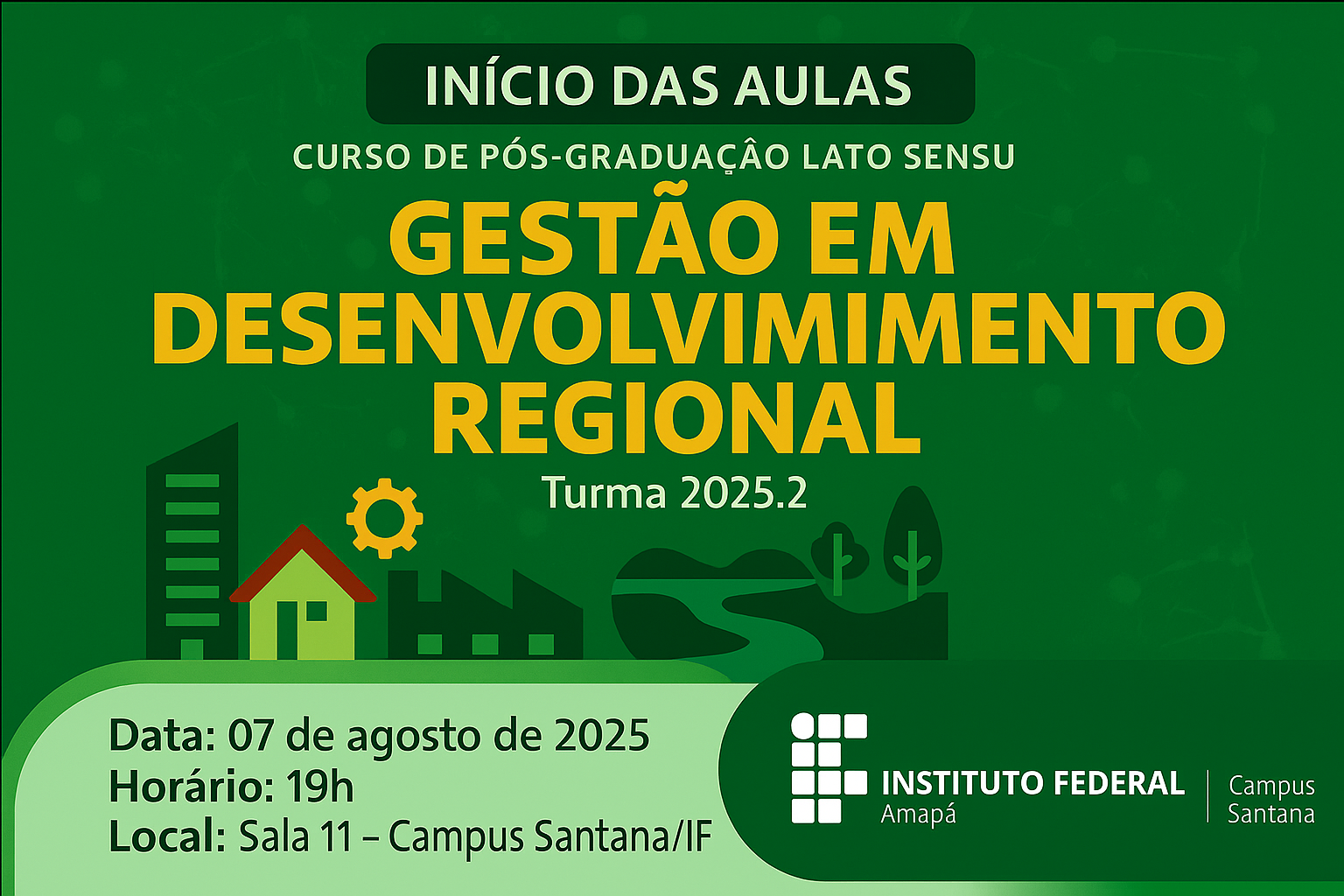 Início das aulas do curso de Pós-graduação Lato Sensu de Gestão em Desenvolvimento Regional